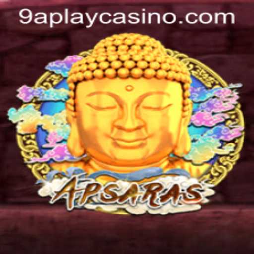 Explore the Mystical World of 'Apsaras' and Master the Art of Play with 9APLAY