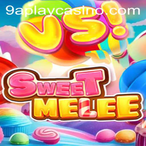 Discovering SweetMelee: A Thrilling Adventure in the World of 9APLAY